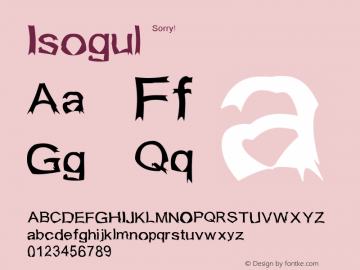 ☞Isogul Version 1.00 March 22, 2016, initial release;com.myfonts.easy.untitled-motion.isogul.regular.wfkit2.version.4A3j图片样张