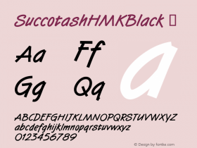 ☞Succotash HMK Black Version 1.000;com.myfonts.hallmark.succotash.black.wfkit2.3Pta图片样张