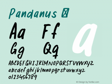 ☞Pandanus Version 1.001;com.myfonts.easy.hanoded.pandanus.regular.wfkit2.version.4dm4图片样张