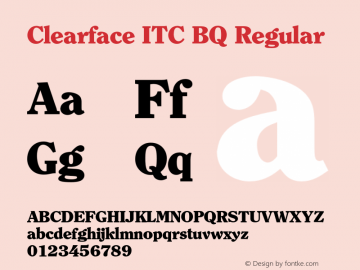 Clearface ITC BQ Regular 001.000 Font Sample