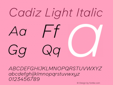 Cadiz-LightItalic Version 32.000图片样张