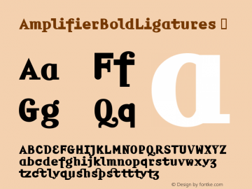 ☞AmplifierBold Ligatures Macromedia Fontographer 4.1.5 4/19/02;com.myfonts.easy.t26.amplifier.bold-ligatures.wfkit2.version.Dxw图片样张