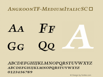 ☞AngkoonTF-MediumItalicSC Version 4.452 2003; ttfautohint (v1.5);com.myfonts.easy.fontfont.angkoon.tf-medium-italic-sc.wfkit2.version.38Mt图片样张