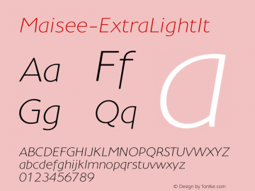 ☞Maisee-ExtraLightIt Version 1.000 2005 initial release;com.myfonts.aviation.maisee.extra-light-italic.wfkit2.2qWX图片样张