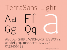 ☞TerraSans-Light Version 1.000;PS 001.001;hotconv 1.0.38; ttfautohint (v1.5);com.myfonts.easy.konstantynov.terra-sans.light.wfkit2.version.2sFL图片样张