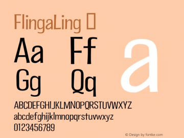 ☞Fling a Ling Macromedia Fontographer 4.1.3 4/27/02;com.myfonts.typeart.fling-a-ling.regular.wfkit2.36t4图片样张