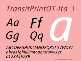 ☞TransitPrintOT-Ita Version 7.504; 2006;com.myfonts.easy.fontfont.ff-transit.print-ot-ita.wfkit2.version.3mpE图片样张