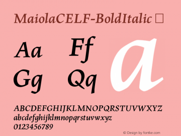 ☞MaiolaCELF-BoldItalic Version 4.460 2005; ttfautohint (v1.5);com.myfonts.easy.fontfont.maiola.celf-bold-italic.wfkit2.version.38M2图片样张