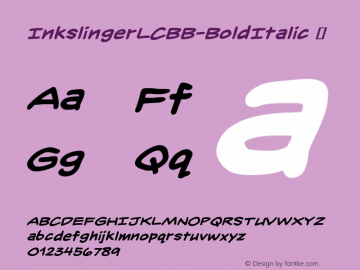 ☞Inkslinger LC BB Bold Italic Version 1.000; ttfautohint (v1.5);com.myfonts.easy.blambot.inkslinger-bb.lc-bold-italic.wfkit2.version.4vMc图片样张