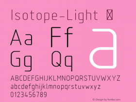 ☞Isotope-Light Version 1.000;com.myfonts.easy.scannerlicker.isotope.light.wfkit2.version.3ShD图片样张