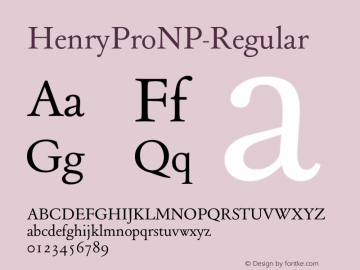 ☞HenryProNP-Regular Version 1.000 2009 initial release;com.myfonts.nonpareille.henry.pro-regular.wfkit2.3VK5图片样张