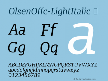 ☞Olsen Offc Light Italic Version 7.504; 2010; Build 1002; ttfautohint (v1.5);com.myfonts.easy.fontfont.olsen.offc-light-italic.wfkit2.version.3Ya6图片样张