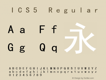 ICS5 Regular Version 2.1; 2003 Font Sample