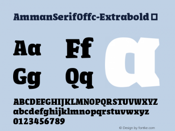☞Amman Serif Offc Extrabold Version 7.504; 2010; Build 1020; ttfautohint (v1.5);com.myfonts.easy.fontfont.amman-serif-pro.offc-extra-bold.wfkit2.version.3YiB图片样张