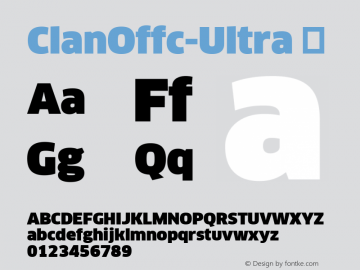 ☞Clan Offc Ultra Version 7.504; 2010; Build 1020;com.myfonts.easy.fontfont.clan.offc-ultra.wfkit2.version.3Yox图片样张