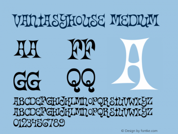 Vantasyhouse Medium Version 001.000 Font Sample