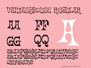 Vantasyhouse Regular Macromedia Fontographer 4.1 11/14/1999 Font Sample