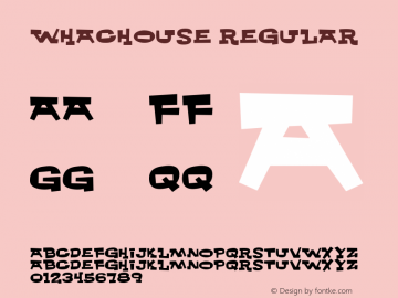 Whachouse Regular Version 001.000 Font Sample