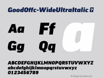 ☞Good Offc Wide Ultra Italic Version 7.504; 2014; Build 1020;com.myfonts.easy.fontfont.good-office.offc-wide-ultra-italic.wfkit2.version.4bsF图片样张