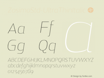 ☞Zosimo Std UltraThin Italic Version 2.002;PS 002.002;hotconv 1.0.88;makeotf.lib2.5.64775;com.myfonts.easy.delicious-type.zosimo-std.ultra-thin-italic.wfkit2.version.4LkR图片样张