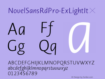 ☞Novel Sans Rd Pro ExtraLight Italic 1.000; ttfautohint (v1.5);com.myfonts.easy.atlas-font-foundry.novel-sans-rounded-pro.extra-light-italic.wfkit2.version.4m85图片样张