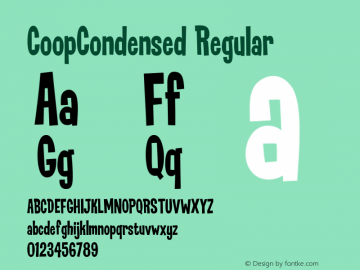 CoopCondensed Regular Version 1.000;PS 001.000;hotconv 1.0.38 Font Sample