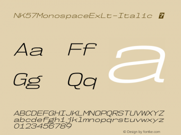 ☞NK57MonospaceExLt-Italic Version 1.000;com.myfonts.easy.typodermic.nk57-monospace.expd-light-italic.wfkit2.version.4sft图片样张