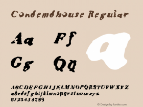 Condemdhouse Regular 001.000 Font Sample