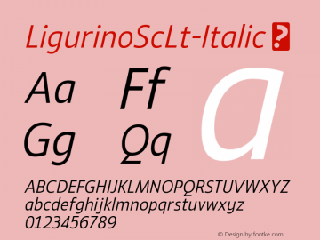 ☞LigurinoScLt-Italic Version 3.000;com.myfonts.easy.typodermic.ligurino.semicond-light-italic.wfkit2.version.4wXk图片样张