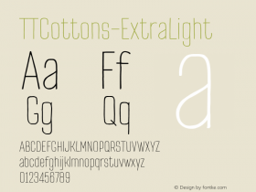 ☞TT Cottons ExtraLight Version 1.000;com.myfonts.easy.type-type.tt-cottons.extra-light.wfkit2.version.4y1K图片样张