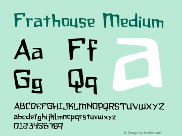 Frathouse Medium Version 001.000 Font Sample