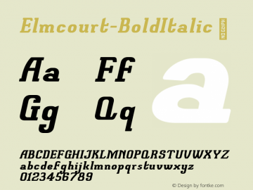 ☞Elmcourt Bold Italic Version 1.000;PS 001.000;hotconv 1.0.88;makeotf.lib2.5.64775; ttfautohint (v1.5);com.myfonts.easy.gatf.elmcourt.bold-italic.wfkit2.version.4F92图片样张