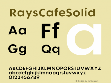 ☞RaysCafeSolid 001.000; ttfautohint (v1.5);com.myfonts.easy.aboutype.rays-cafe.solid.wfkit2.version.2Xse图片样张