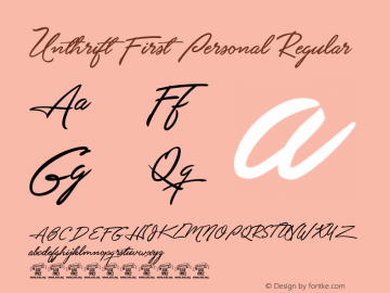 Unthrift First Personal Regular Version 1.000 Font Sample