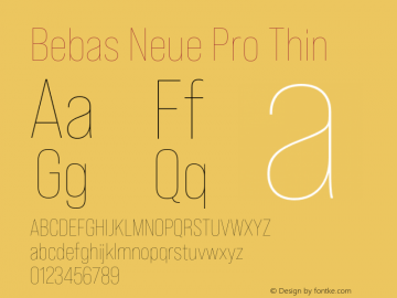 Bebas Neue Pro Thin Version 1.100;PS 001.100;hotconv 1.0.88;makeotf.lib2.5.64775图片样张