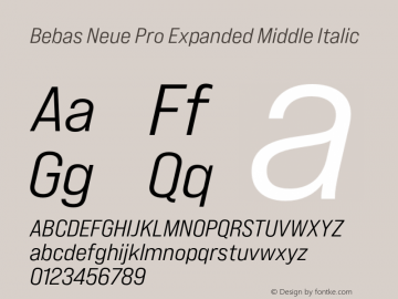 Bebas Neue Pro Expanded Middle Italic Version 1.000;PS 001.000;hotconv 1.0.88;makeotf.lib2.5.64775图片样张