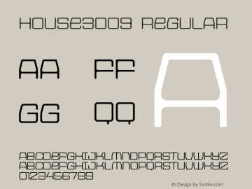 HOUSE3009 Regular Version 001.000 Font Sample