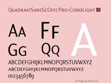 ☞Quadraat Sans SC Offc Pro Cond Light Version 7.504; 2011; Build 1024; ttfautohint (v1.5);com.myfonts.easy.fontfont.ff-quadraat-sans.offc-pro-condensed-light-sc.wfkit2.version.3YWx图片样张