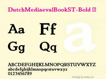 ☞DutchMediaevalBookST-Bold Version 2.000; ttfautohint (v1.5);com.myfonts.easy.canadatype.dutch-mediaeval-book-st.bold.wfkit2.version.45ZF图片样张
