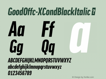 ☞Good Offc XCond Black Italic Version 7.504; 2014; Build 1020;com.myfonts.easy.fontfont.good-office.offc-xcond-black-italic.wfkit2.version.4bm3图片样张