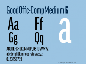 ☞Good Offc Comp Medium Version 7.504; 2014; Build 1020; ttfautohint (v1.5);com.myfonts.easy.fontfont.good-office.offc-comp-medium.wfkit2.version.4bry图片样张