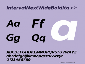 ☞IntervalNextWideBoldIta Version 001.000;com.myfonts.easy.mostardesign.interval-next.wide-bold-italic.wfkit2.version.4CT2图片样张