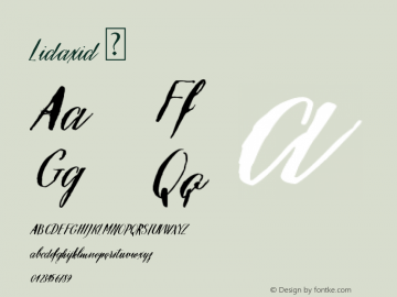 ☞Lidaxid Version 1.00 November 4, 2016, initial release; ttfautohint (v1.5);com.myfonts.easy.agasilva.lidaxid.regular.wfkit2.version.4FwE图片样张