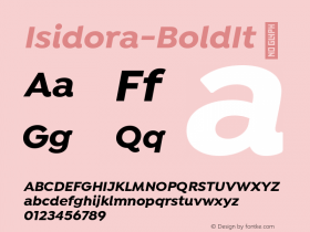 ☞Isidora-BoldIt Version 1.000;PS 001.000;hotconv 1.0.88;makeotf.lib2.5.64775; ttfautohint (v1.3);com.myfonts.easy.latinotype.isidora.bold-italic.wfkit2.version.4CPL图片样张