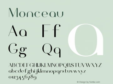 ☞Monceau Version 001.000 ; ttfautohint (v1.5);com.myfonts.easy.fontforum.monceau.regular.wfkit2.version.4KK1图片样张