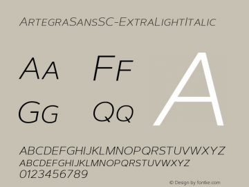 ☞Artegra Sans SC ExtraLight Italic Version 1.001; ttfautohint (v1.5);com.myfonts.easy.artegra.artegra-sans.sc-extralight-italic.wfkit2.version.4PFH图片样张