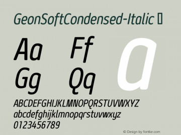☞Geon Soft Condensed Italic Version 1.000; ttfautohint (v1.5);com.myfonts.easy.cretype.geon-soft.condensed-italic.wfkit2.version.4Q4C图片样张