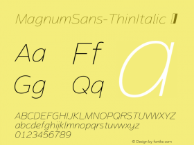 ☞Magnum Sans Thin Italic Version 1.000; ttfautohint (v1.5);com.myfonts.easy.fontmesa.magnum-sans.thin-ital.wfkit2.version.4fqc图片样张