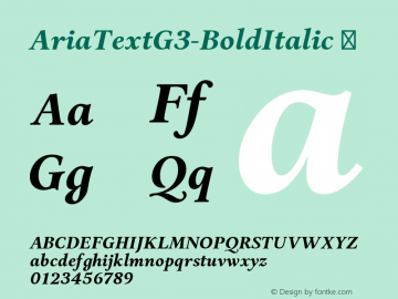 ☞Aria Text G3 Bold Italic Version 1.000;PS 1.0;hotconv 1.0.70;makeotf.lib2.5.5900; ttfautohint (v1.5);com.myfonts.easy.r-type.aria-text.g3-bold-iltaic.wfkit2.version.4ku6图片样张