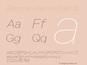 ☞Rational Hairline Italic Version 1.000;PS 001.000;hotconv 1.0.88;makeotf.lib2.5.64775;com.myfonts.easy.rene-bieder.rational.hairline-italic.wfkit2.version.4yBj图片样张